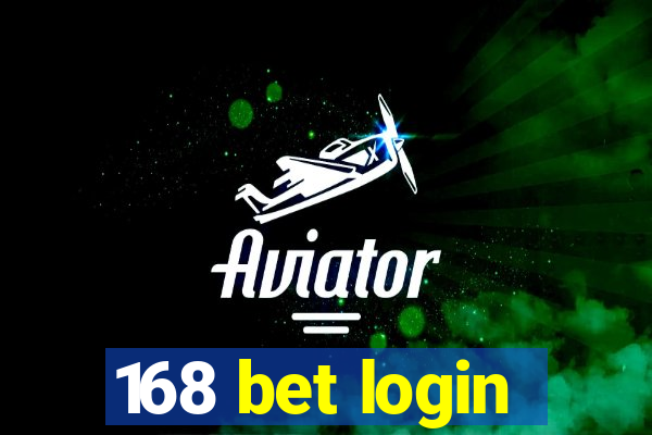 168 bet login